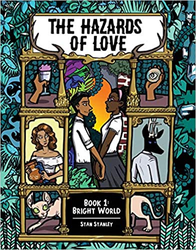 The Hazards of Love: Bright World